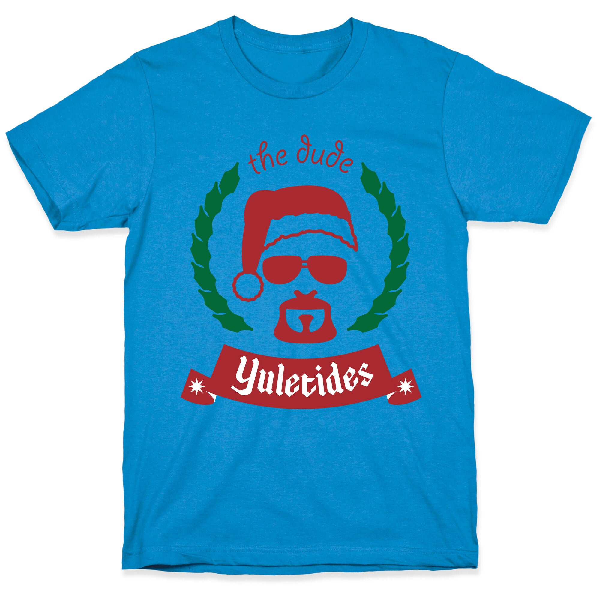The Dude Yuletides T-Shirt